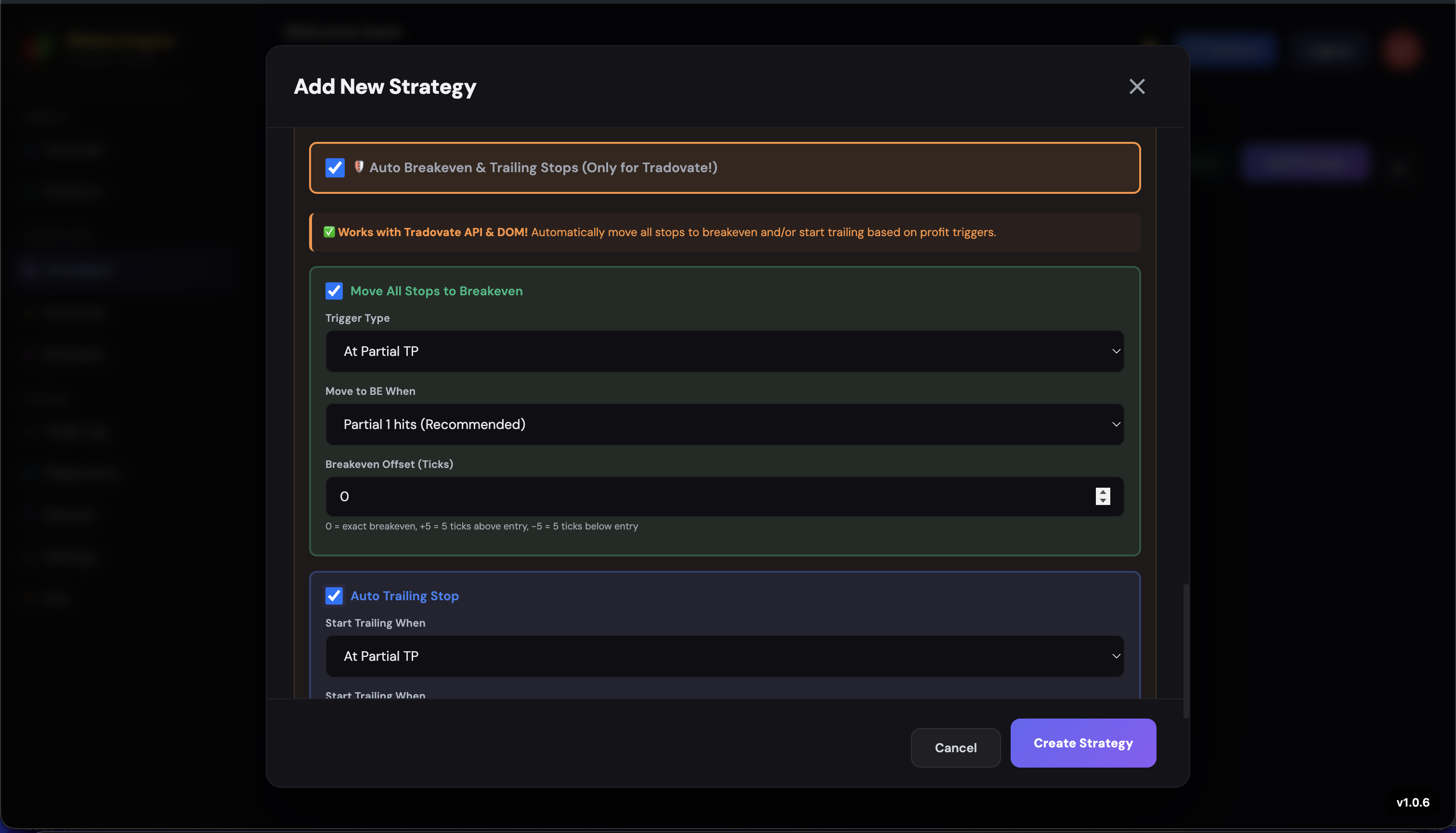 Auto Breakeven and Auto Trailing Stop settings (Tradovate only)